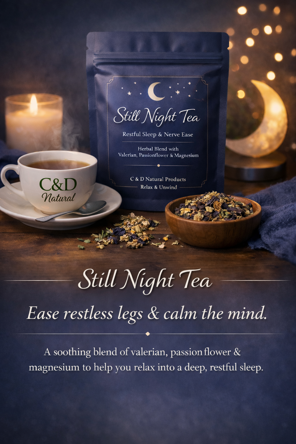 Still Night Tea